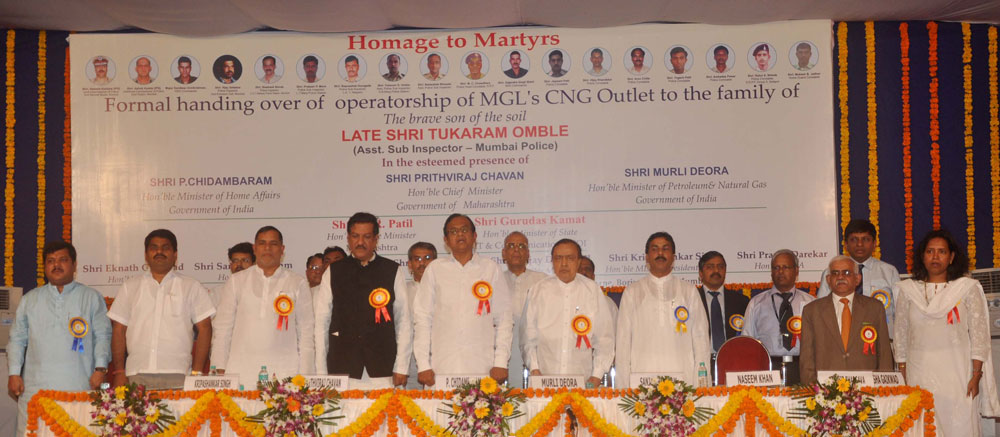 Homage to Martyrs and formal handing over of operatorship of MGL s CNG Outlet to The family of Martyr Late Shri Tukaram Omble In Presence Of Hon'ble Minister Of Home Affairs Shri P.Chidambaram.